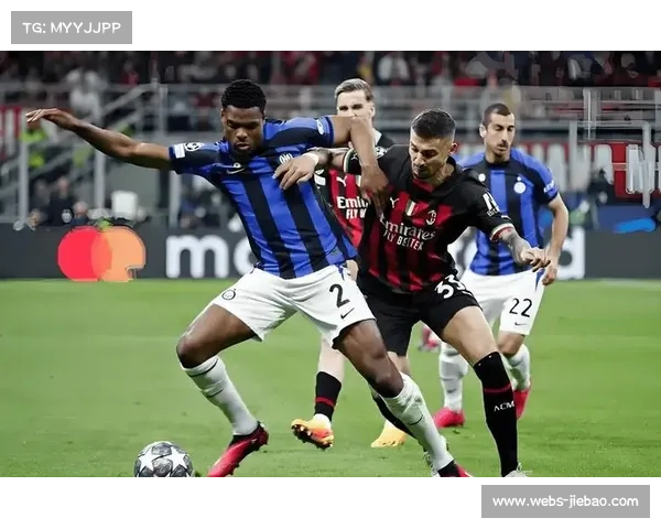 国际米兰伤病潮缓解，邓弗里斯复出增强边路冲击